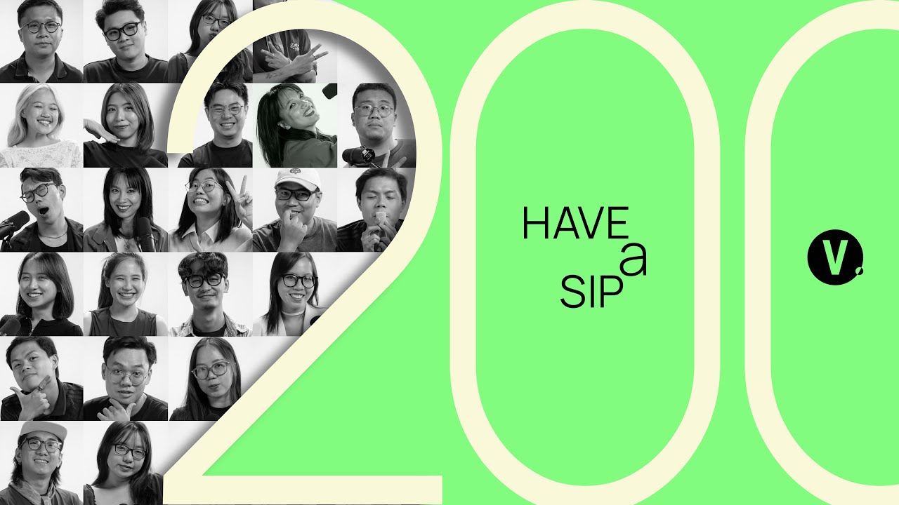 Giờ là lúc nhìn lại... 200 tập phát sóng đã qua - Have A Sip Team Giờ là lúc nhìn lại... 200 tập phát sóng đã qua - Have A Sip Team