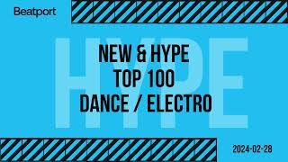 Beatport Dance / Electro Pop Top 100 New & Hype 2024-02-28
