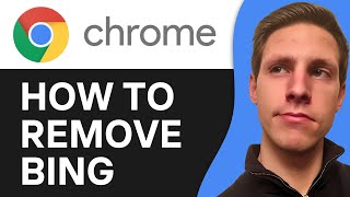 How To Remove Microsoft Bing from Chrome (2025) | Turn Off