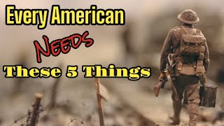 5 Essentials for EVERY American 🇺🇸