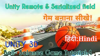 Unity Tutorial -Ball Balance 3D Game : Unity Remote 5 & Script [Part:4] [हिन्दी-Hindi] for Beginners screenshot 4