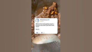 Pt3 What is the most genius way to cheat on an exam you have ever seen?#story #reddit #askreddit