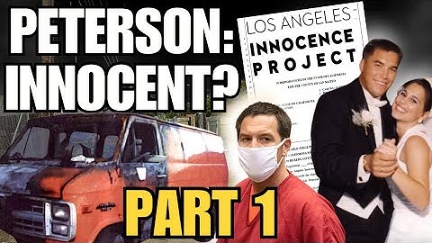 Scott Peterson New Evidence Updates | Part 1 | Shocking Overview of LA Innocence Project Motion