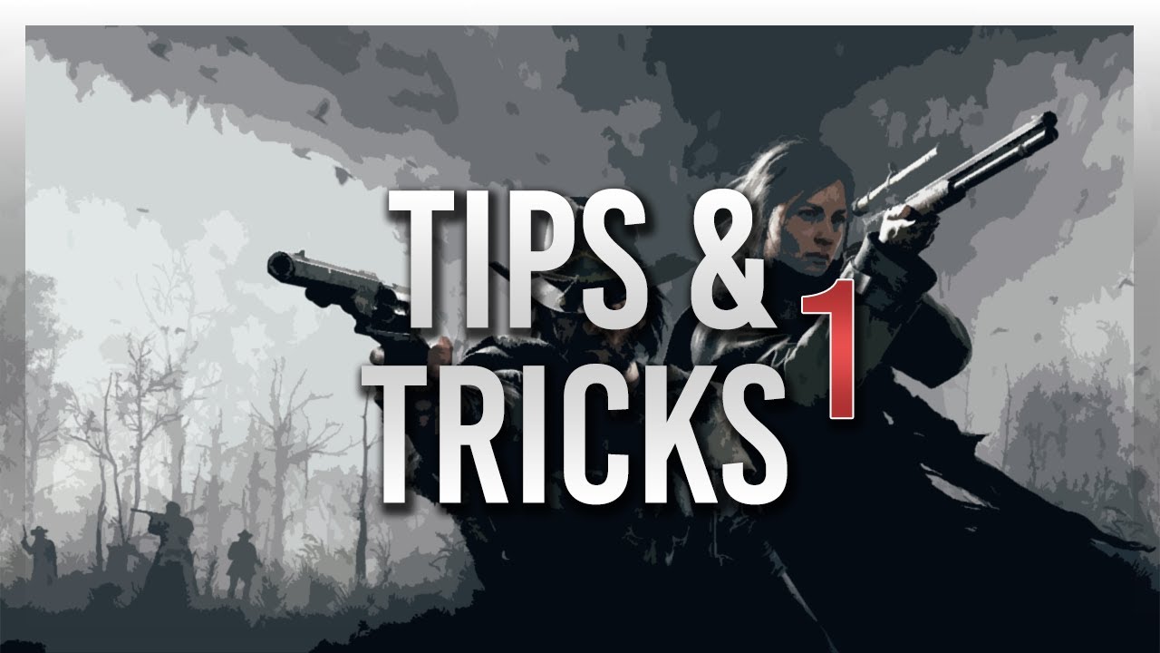 Tips and Tricks PART 1 | Hunt Showdown - YouTube