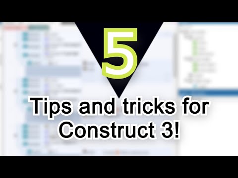 Five tips and tricks for Construct 3!