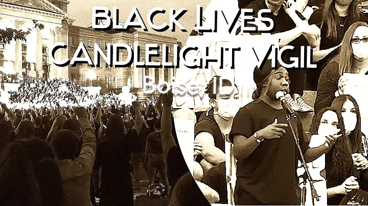 3. Black Lives Candlelight Vigil | Boise Idaho (fi...