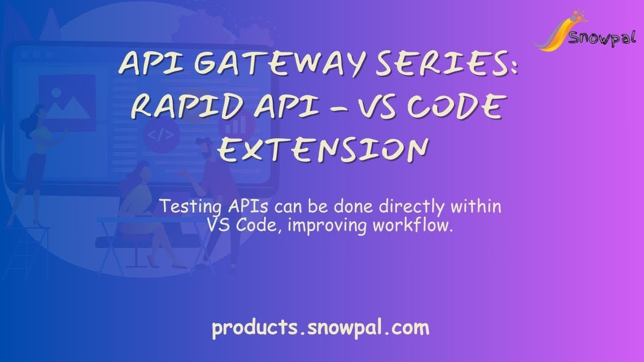 API Gateway Series (12/12): Rapid API - VS Code Extension - YouTube