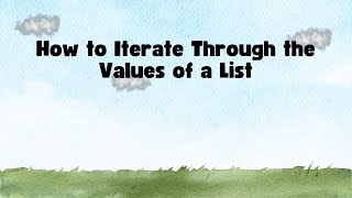 How to Iterate Through the Values of a List Wealth