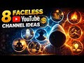 No Face Needed! 8 YouTube Ideas for Fast Growth !! 