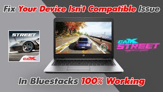 How To Fix CarX Street Device Isn't Compatible In Bluestacks 5 | Play CarX Street On PC 2025