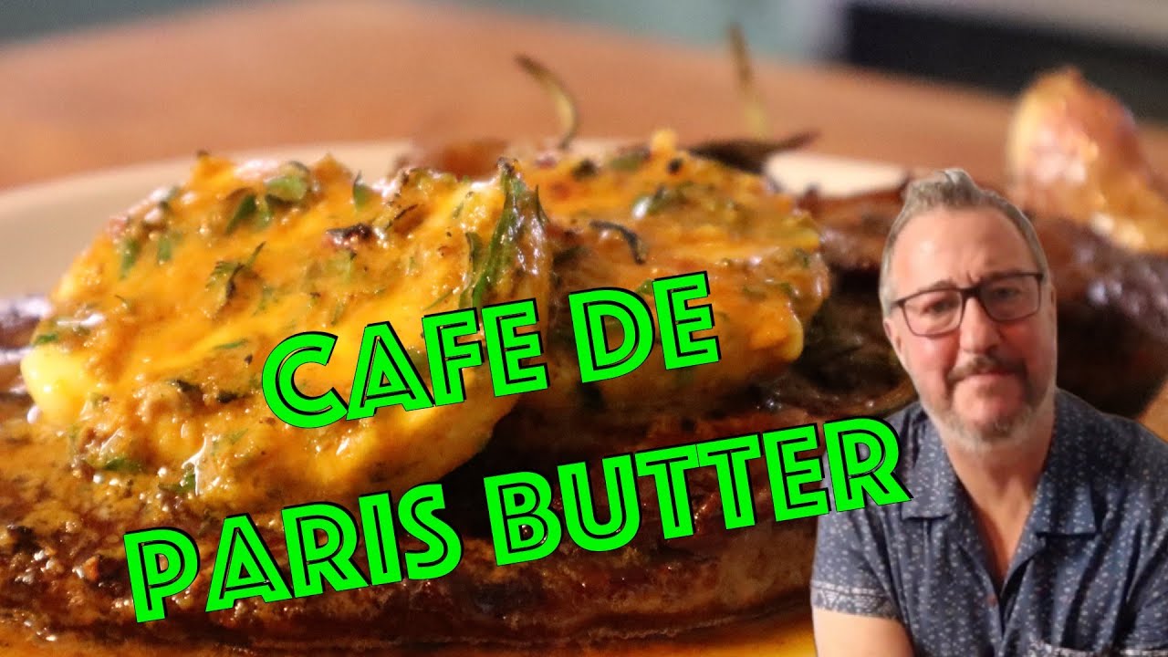 How To Make Cafe De Paris Butter The Best Compound Butter Recipe How To Make Cafe De Paris Butter The Best Compound Butter Recipe