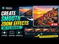 How to create smooth zoom effects in Filmora