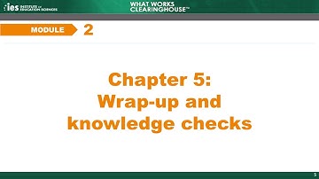 Module 2, Chapter 5: Wrap-up and Knowledge Checks