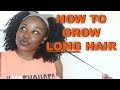 13 EASY TIPS TO GROW LONG HAIR | NATURAL HAIR LENGTH RETENTION 101