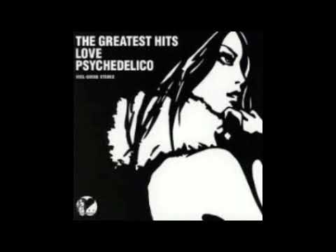 Love Psychedelico Last Smile Extension Mix