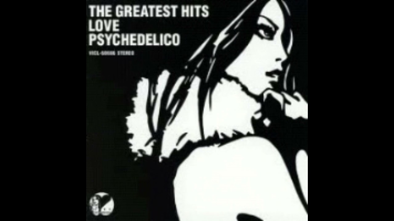 Love Psychedelico - Last Smile (Extension Mix)