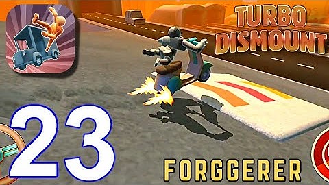 Turbo Dismount : Forggerer - Gameplay Walkthrough, All Cars,All levels (iOS, Android) | Part 23