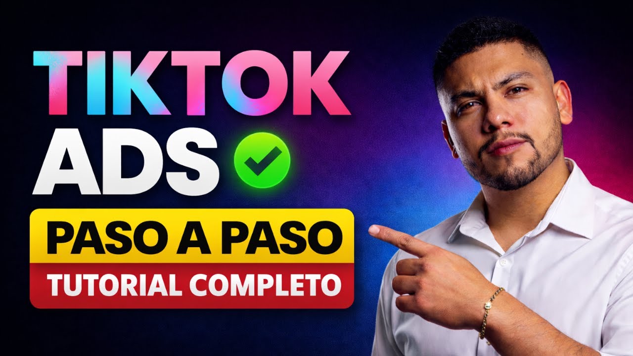 Cómo hacer Publicidad en TikTok Ads 2026 ✅ Guía Paso a Paso para principiantes
