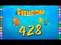 Fishdom Deep Dive level 428 Walkthrough Fishdom Deep Dive level 428 Walkthrough
