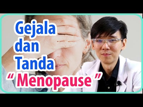 Gejala dan Tanda Menopause