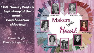 Smarty Pants & Sept Stamp of the Month | Pixels & PaperCrafts