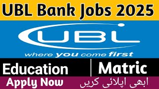 UBL Bank Jobs 2025 – Apply Now! Full Guide to Pakistan’s Latest Banking Careers 🚀
