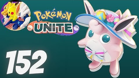 Pokemon Unite Mobile - Gameplay Walkthrough Part 152 - Wigglytuff (Android, iOS)