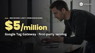 Google Tag Gateway: Recover the Conversion Data Your Store Is Quietly Losing