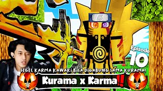 Loh Sekarang Malah Segel Karma Bisa Digabung Sama Kurama.!!😱 Survival Minecraft Naruto Jedy 𝐄𝐏. 10