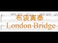 布袋寅泰 - London Bridge [Guitar &amp; Bass Tab]