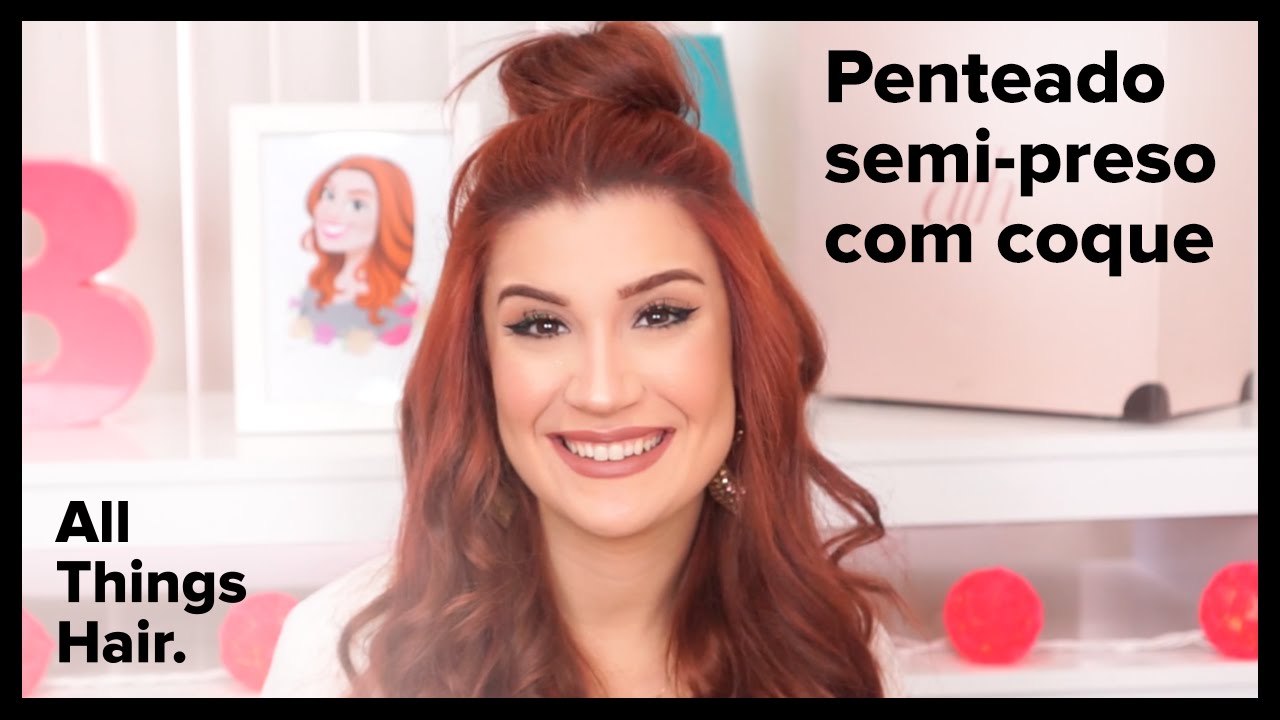 Penteado semi-preso com coque por Bianca Andrade | All Things Hair™