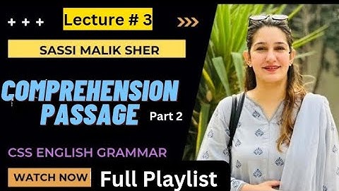 Lec 4 | Comprehension writing techniques |  Precis and Composition | CSS Precis Lecture by Mam Sassi