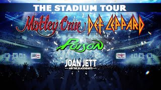 Motley Crue Def Leppard Stadium Tour 2022 - It's Happening!