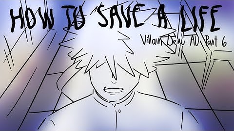 How To Save A Life || Villain Deku || BNHA Animatic (Part 6)