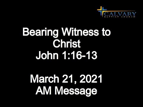 Bearing Witness to Christ