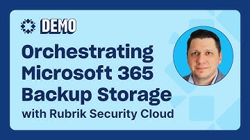 Orchestrating Microsoft 365 Backup Storage with Rubrik Security Cloud