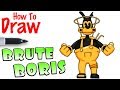 How to Draw Brute Boris | Bendy