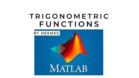 Trigonometric Functions in MATLAB