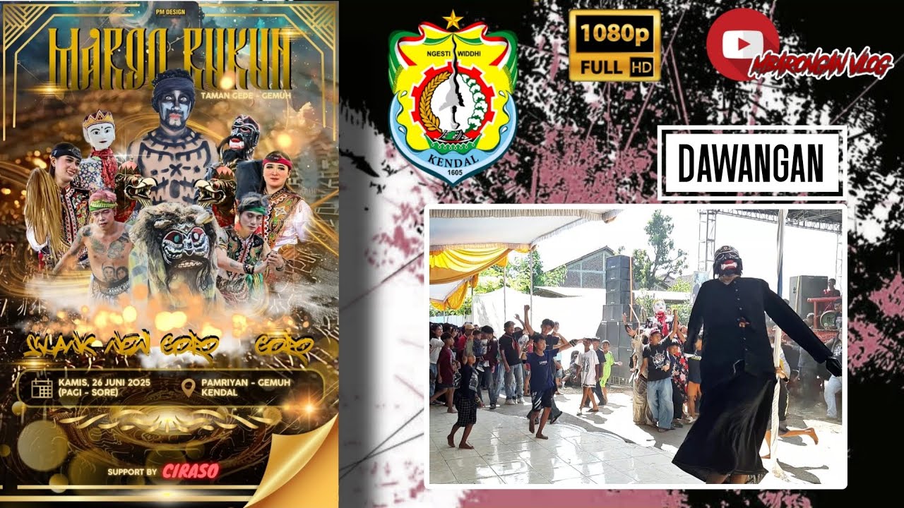 ᶠᴴᴰ Dawangan | Singo barong Margo Rukun Slank New Goro Goro | Live Pamrian Gemuh Kendal Jateng