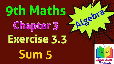 TN 9th maths Exercise 3.3 sum 5 | Class 9 chapter 3 Exercise 3.3 5th sum | Super brain mathematics