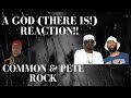 Common And Pete Rock A GOD There Is Reaction mp3