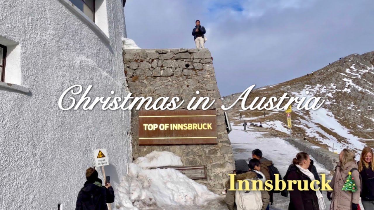 🎄✨ Innsbruck, Austria | Christmas Travel Vlog ✨🎄
