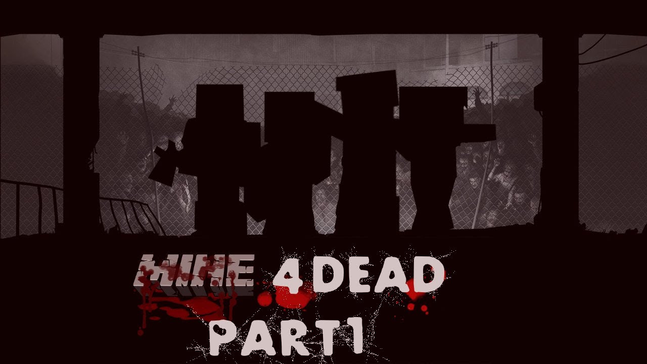 Let's Play Minecraft Together: Mine4Dead Adventure Map Part 1: Let the ...