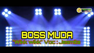 BOSS MUDA _ Wik-Wik (Cover)