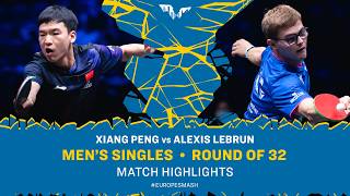 Xiang Peng vs Alexis Lebrun | MS R32 | #EuropeSmash 2026