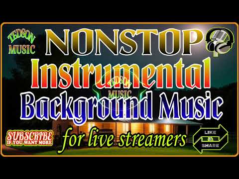 NONSTOP INSTRUMENTAL~BACKGROUND MUSIC~NO COPYRIGHT...