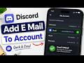 Add Email On Discord Account in 2026 | How to Verify Email In Discord