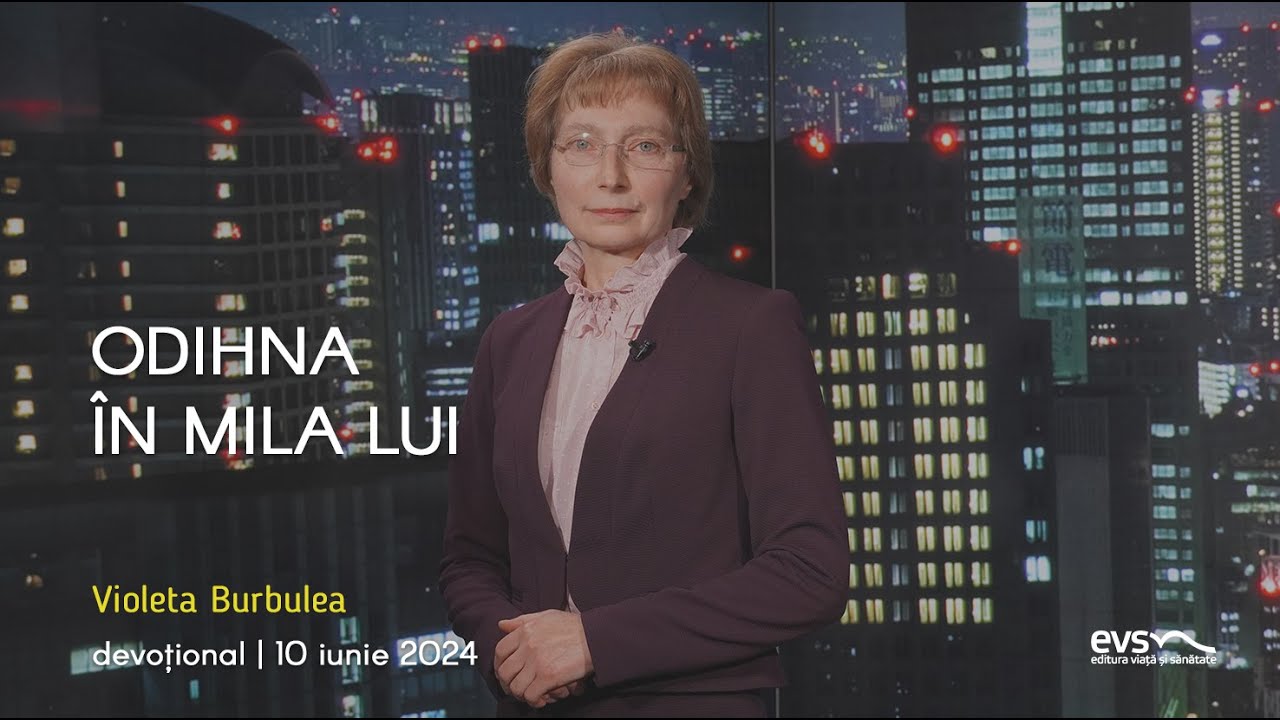 ODIHNA ÎN MILA LUI