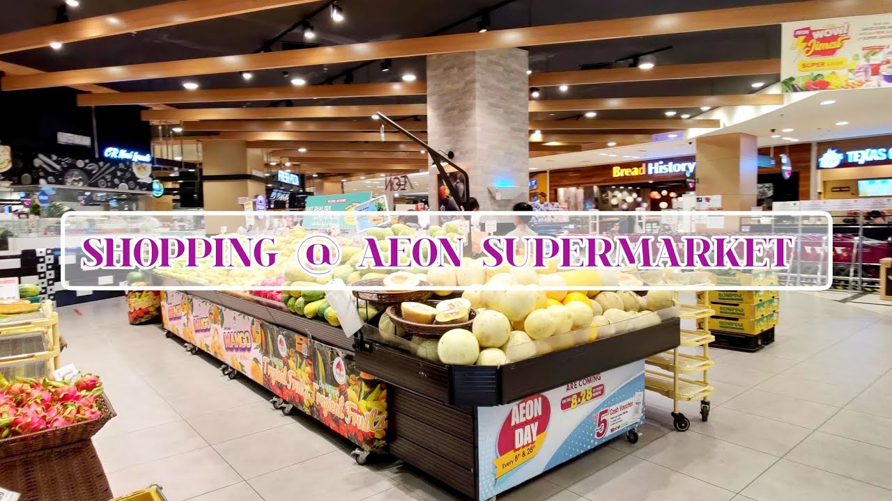 GROCER SHOPPING 🛒 @AEON SUPERMARKET - QUEENS BAY MALL| PENANG | MALAYSIA|WALKING TOUR | TRAVEL VLOG