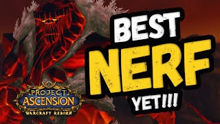 The Best Nerf Yet This Looks Promising For Ascension Warcraft Reborn Bronzebeard